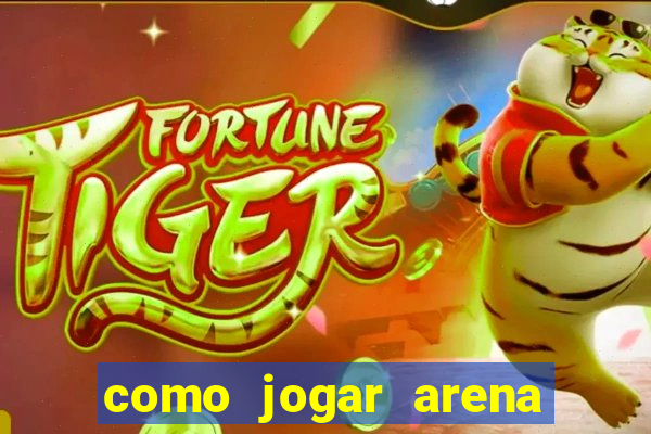 como jogar arena breakout: infinite